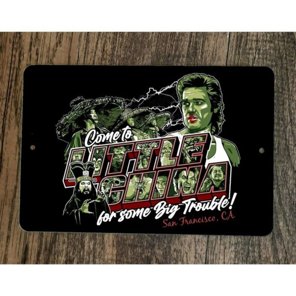 Come to Little China for Big Trouble 8x12 Metal Wall Sign Retro 80s Movie